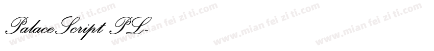 PalaceScript PL字体转换